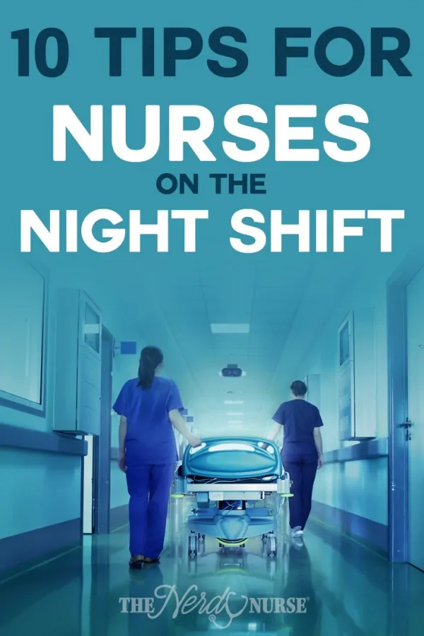 10 Tips for Nurses on the Night Shift