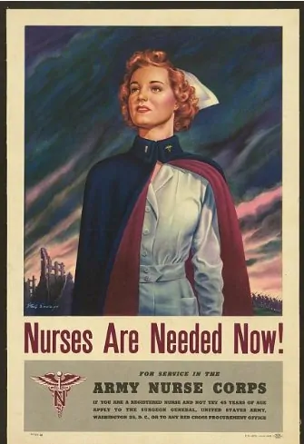 Historic Military Nursing Propaganda Images - nurses needed now army nurse corps