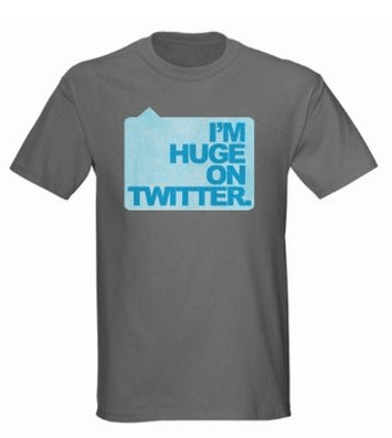 huge on twitter shirt