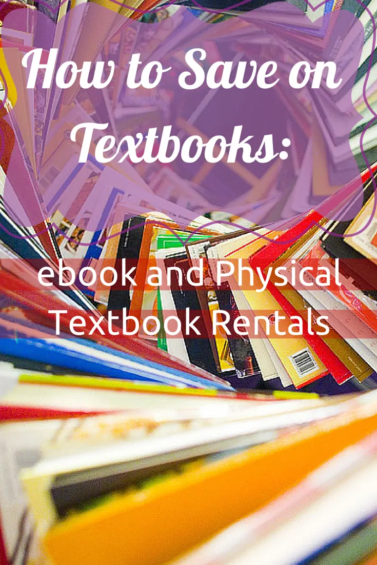 How to Save on Textbooks- ebook and