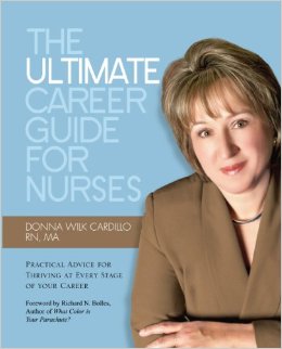 The ULTIMATE Career Guide for Nurses Practical Advice for Thriving at Every Stage of Your Career