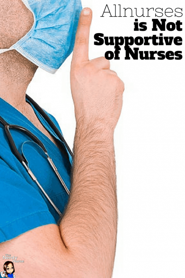 Allnurses is not Supportive of Nurses