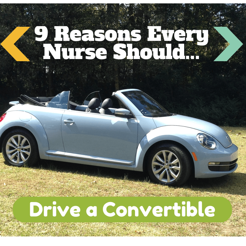 9 Reasons Every Nurse Should Drive a Convertible