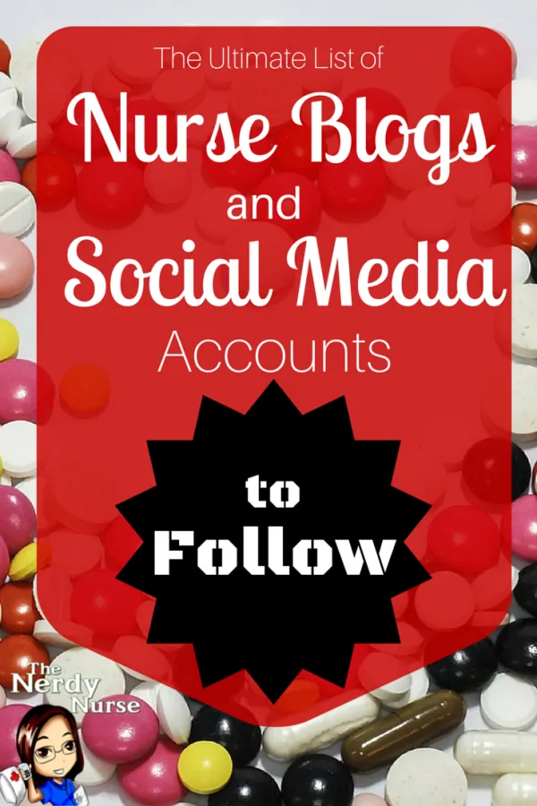 The Ultimate List of Nurse Blogs and Social Media Accounts to Follow