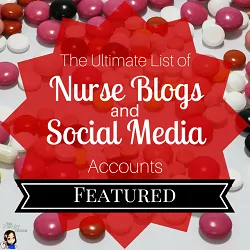 The Ultimate List of Nurse Blogs and Social Media Accounts to Follow