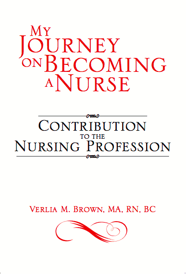 My Journey on Becoming a Nurse- Contribution to the Nursing Profession