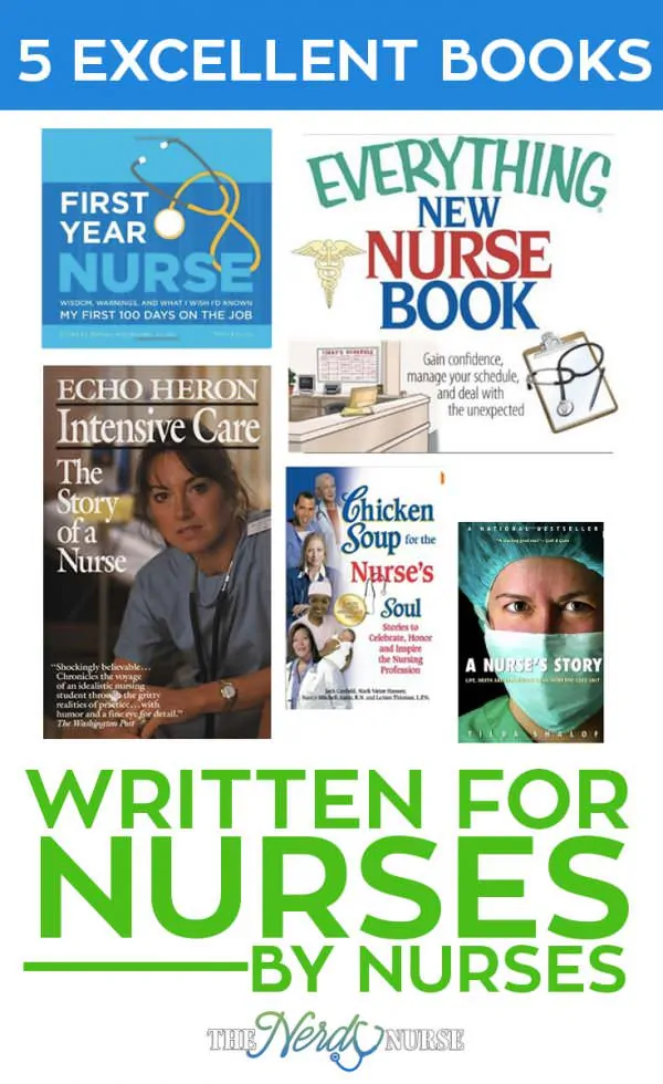 Many nurses practice nursing in ways that are less than traditional, such as authors. Check out these 5 books for nurses written by nurses.