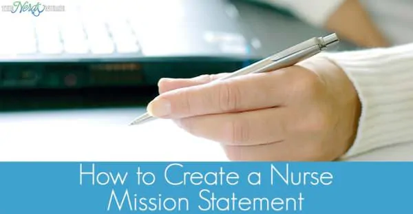 I created a nurse mission statement for myself. Let's talk about what a nurse mission statement is and how to create your own.