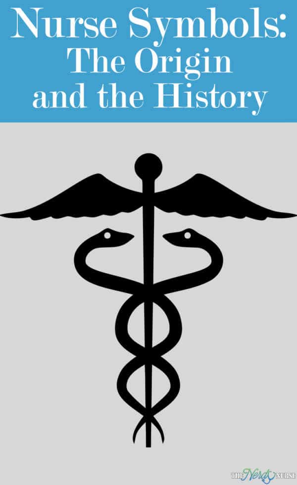 Nurse Symbols The Origin and the History