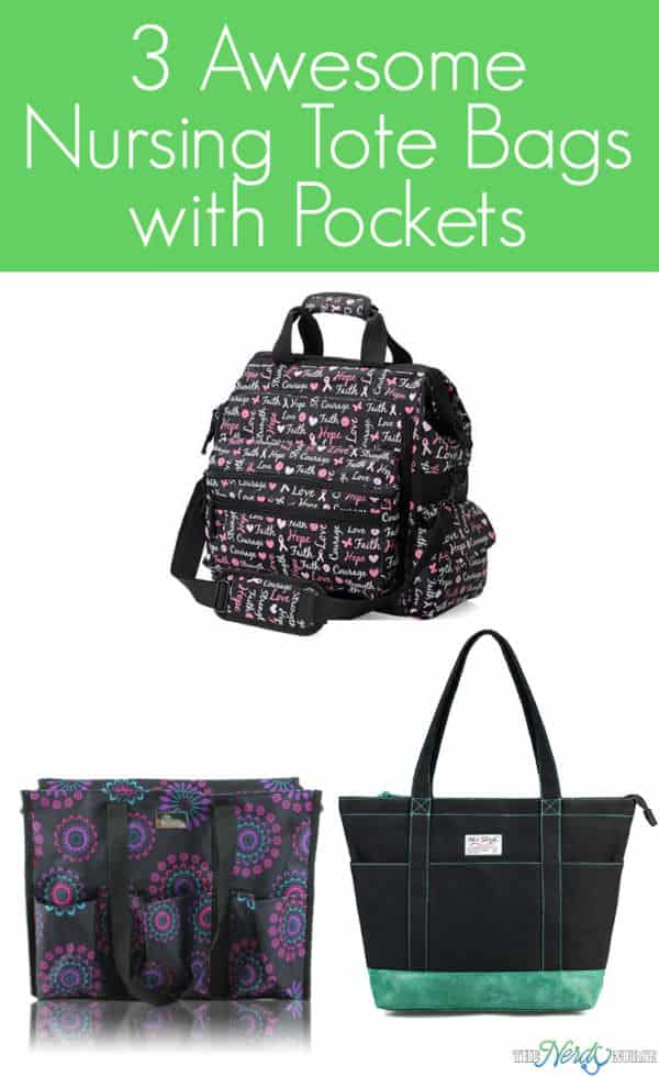 3 Awesome Nursing Tote Bags with Pockets