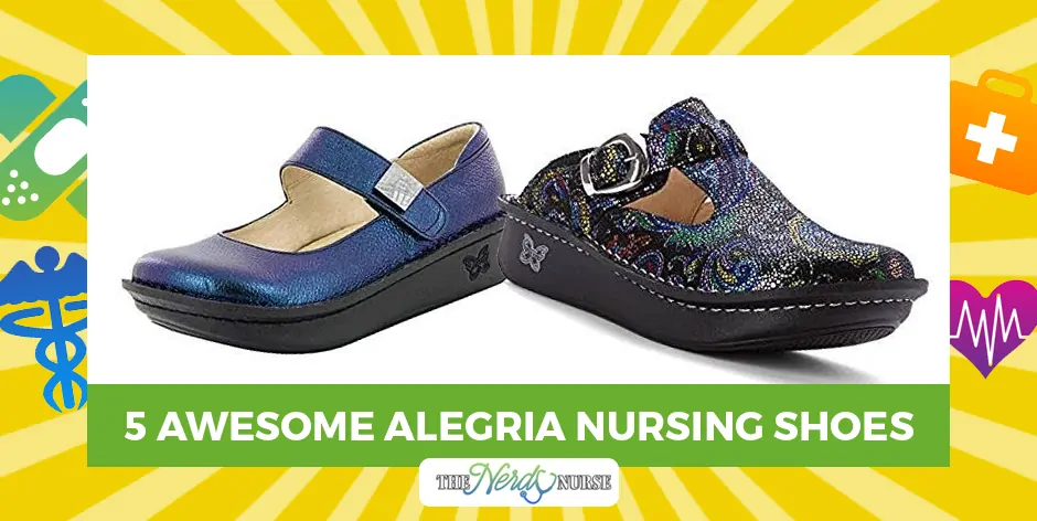 5-Awesome-Alegria-Nursing-Shoes