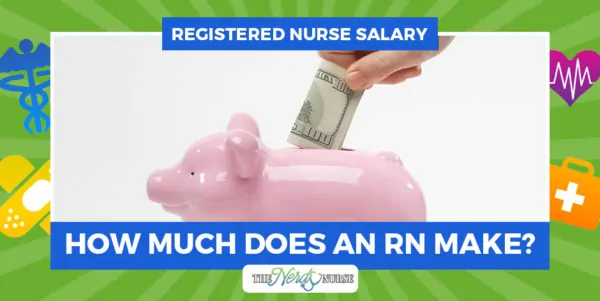 registered-nurse-salary-how-much-does-an-rn-make