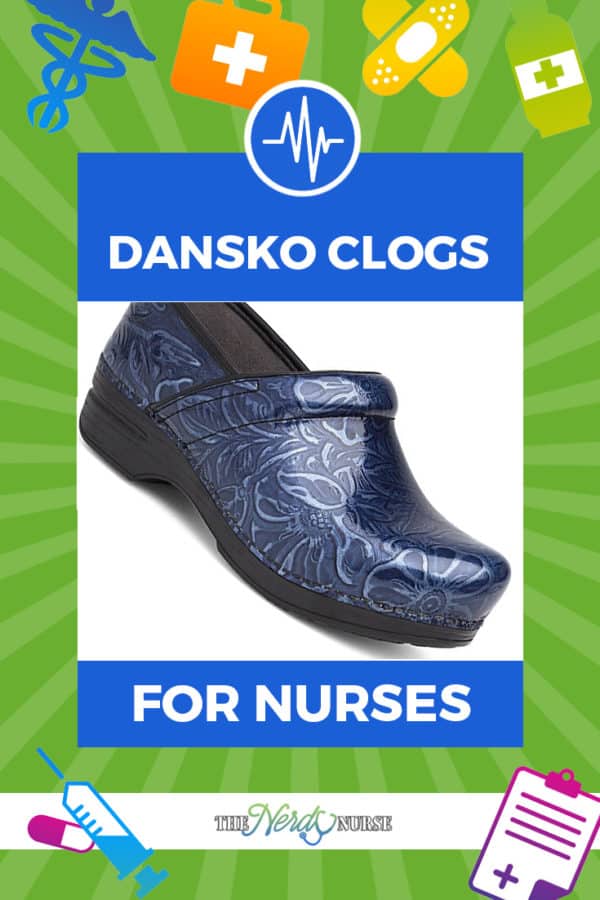 Dansko Clogs for Nurses