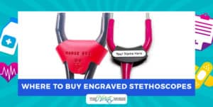 Where to Buy Engraved Stethoscopes