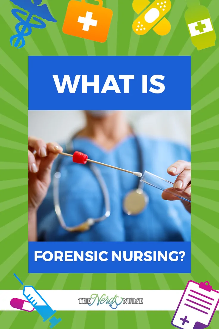 What is Forensic Nursing?