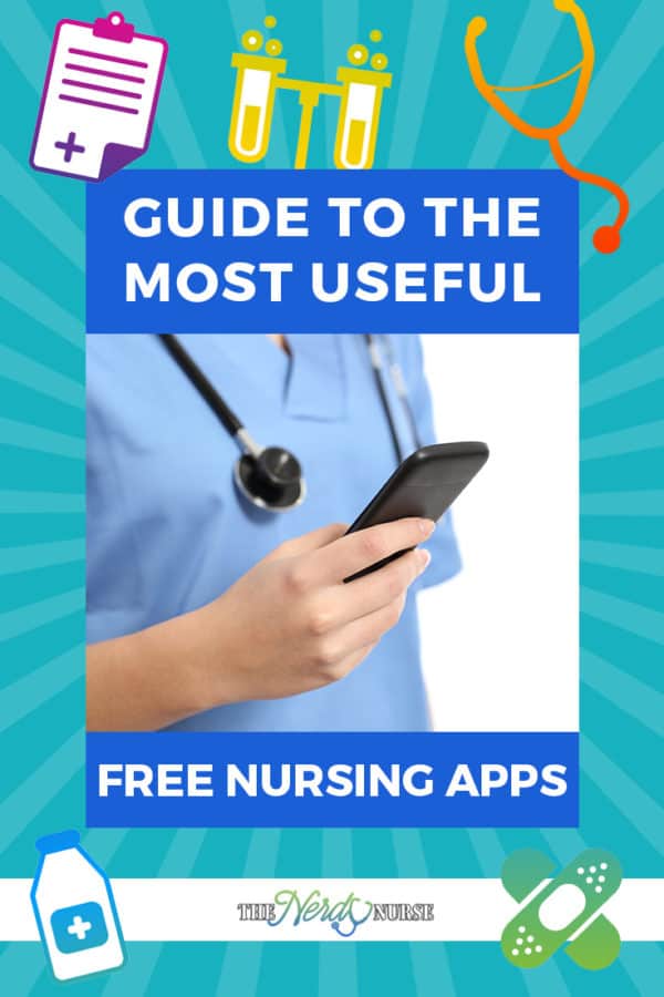 A Guide To The Most Useful Free Nursing Apps