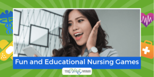 9 Fun and Educational Nursing Games