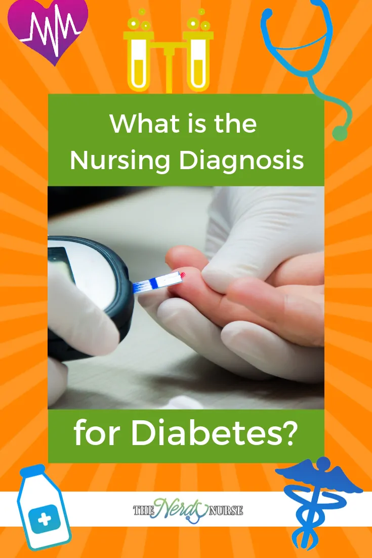 What is the Nursing Diagnoses for Diabetes 