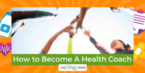 How to Become A Health Coach