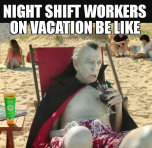 27 Relatable Night Shift Memes For All Nurses