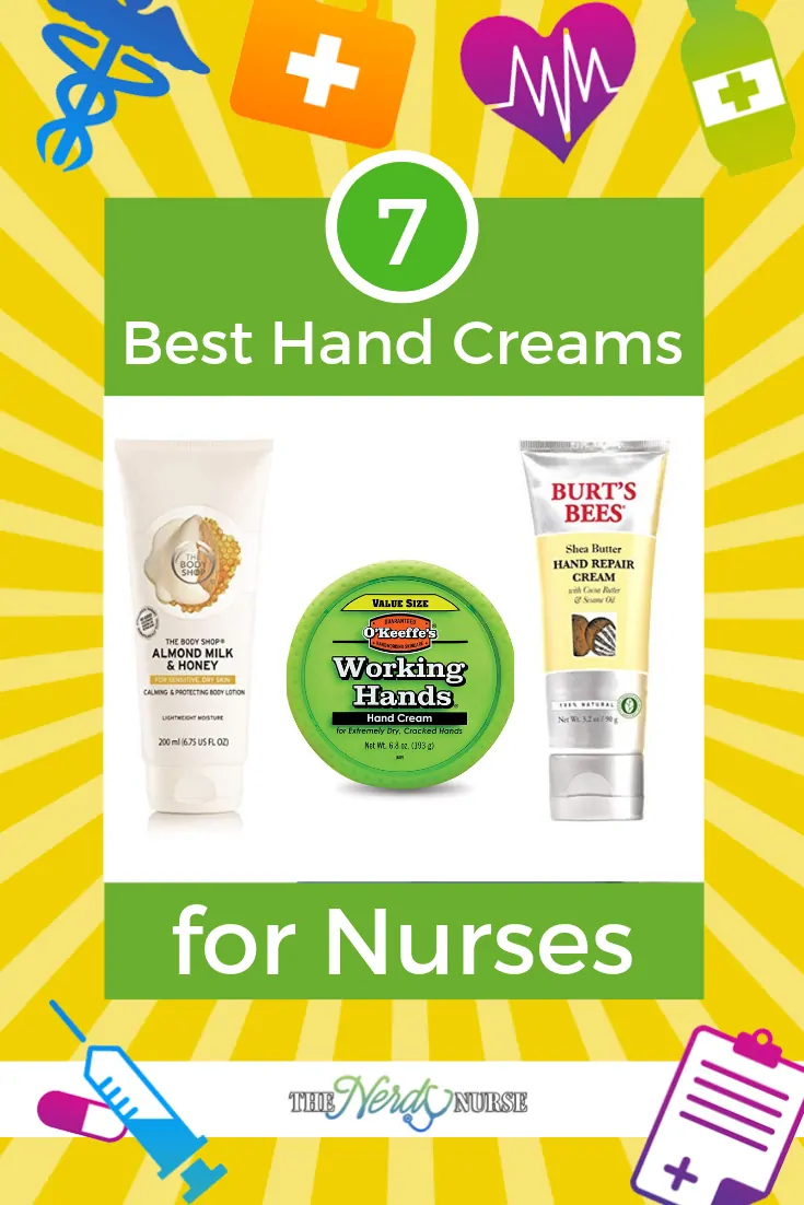 The 7 Best Hand Creams for Nurses. Which hand cream do you use? #thenerdynurse #nurse #nurses #handcream #hands #nursehands #healthy #lotion #shopping #nurseproducts 