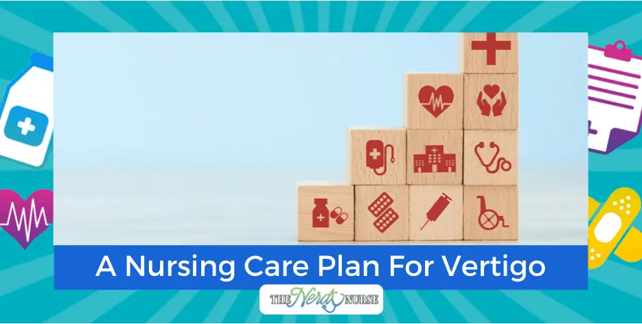 A Nursing Care Plan For Vertigo - A Nursing Care Plan For Vertigo FB