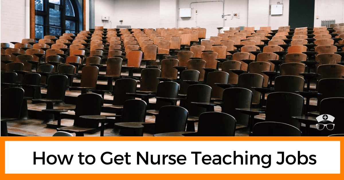 How to Get Nurse Teaching Jobs