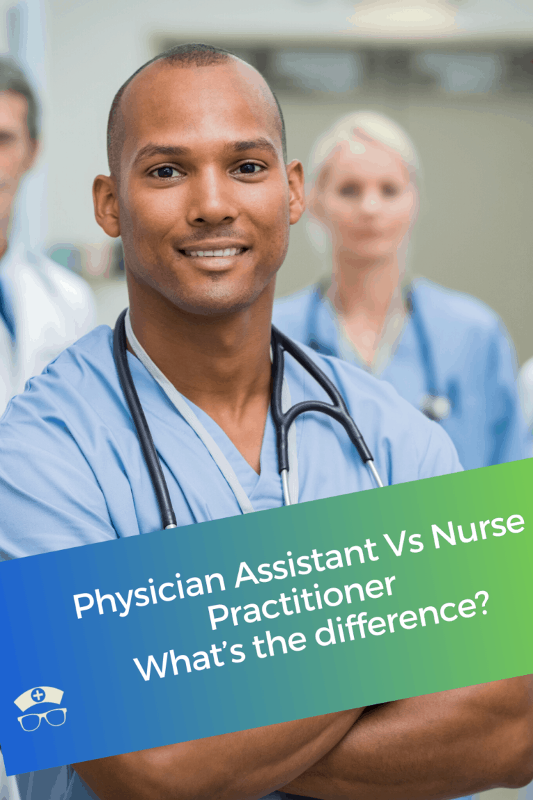 Physician Assistant Vs Nurse Practitioner What’s The Difference
