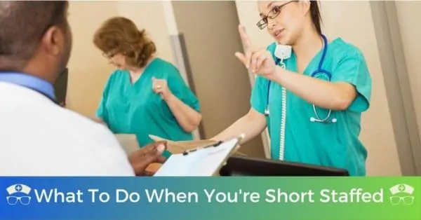 What To Do When You're Short Staffed