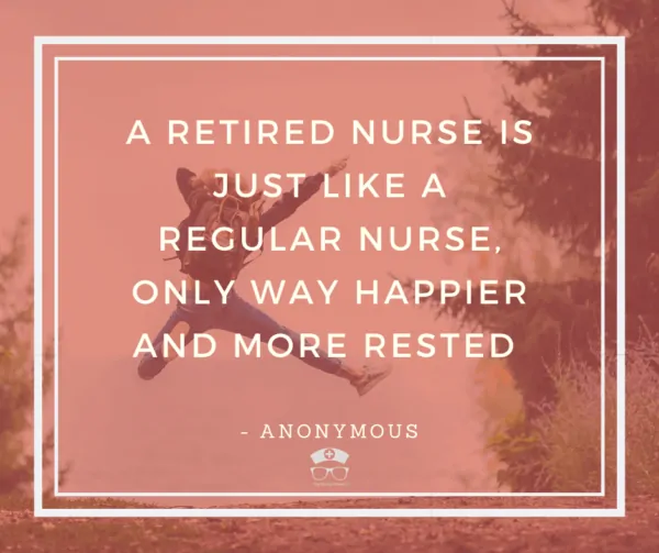 nurse retirement quotes