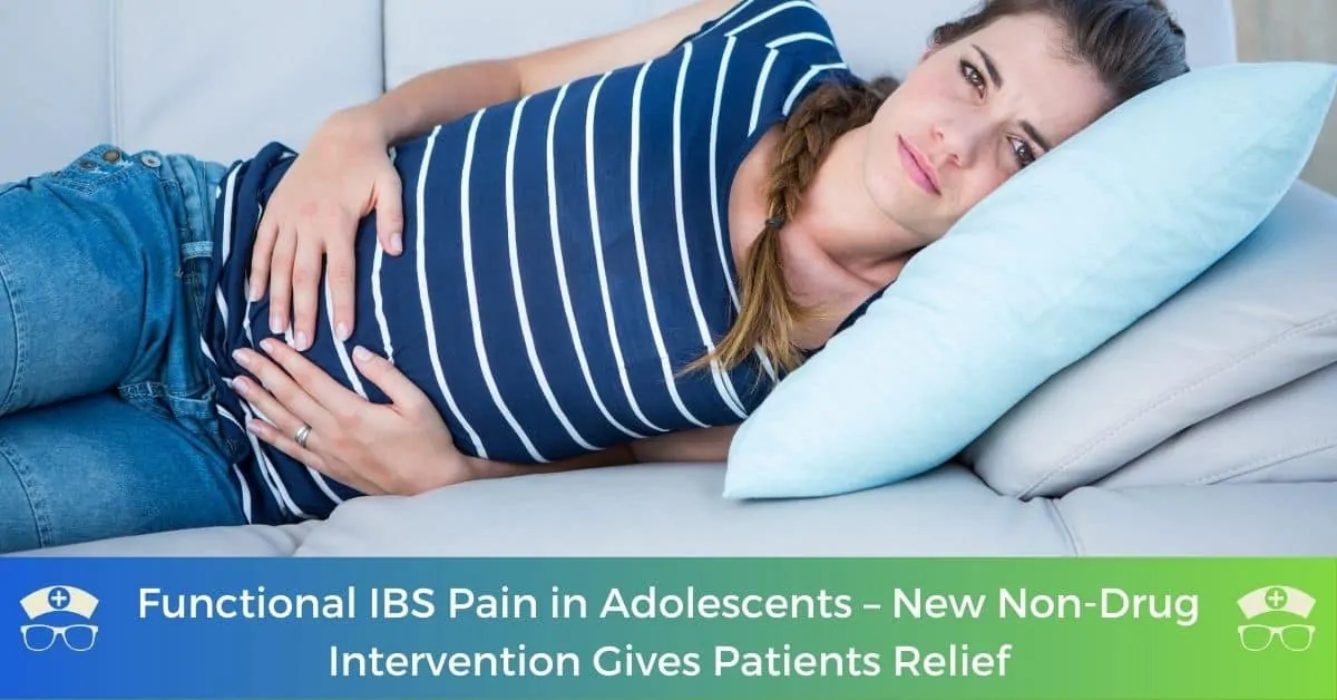 Functional IBS Pain in Adolescents - New Non-Drug Intervention Gives Patients Relief