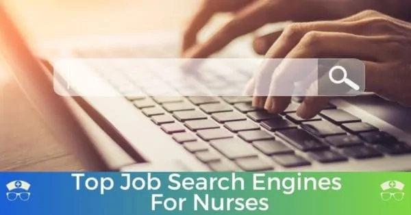 Top Job Search Engines For Nurses