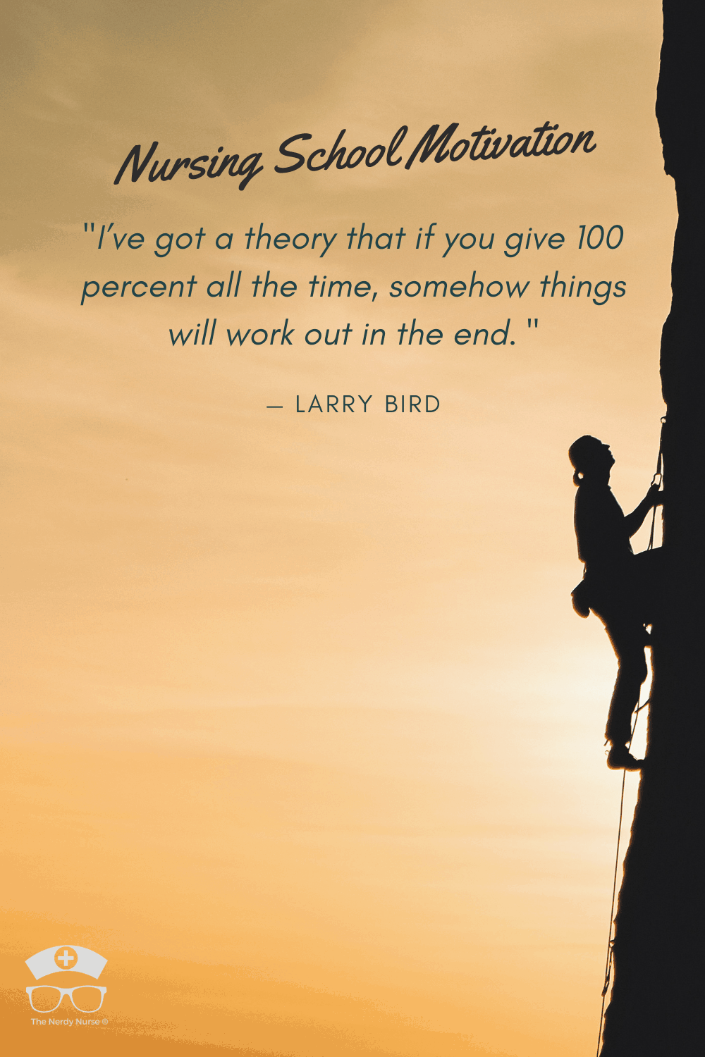 25 Inspirational School Quotes That Will Motivate You In Nursing School