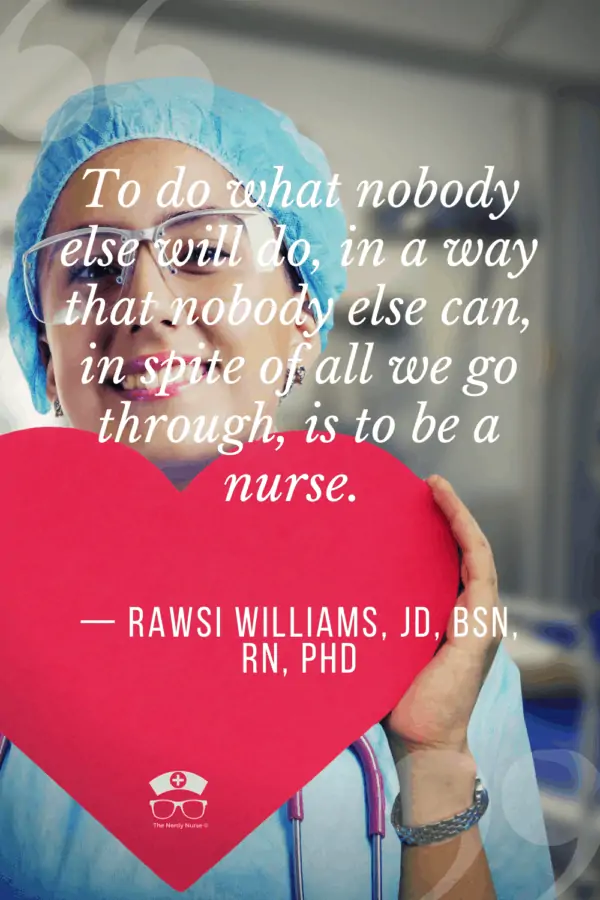 We love our nurses!  Medical quotes, Nurse quotes, Medical school  motivation