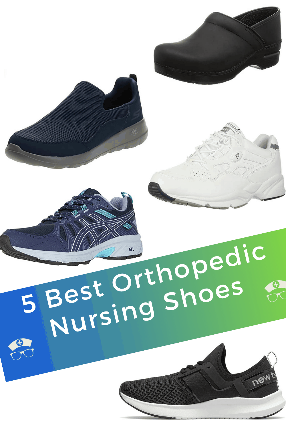 5 Best Orthopedic Nursing Shoes