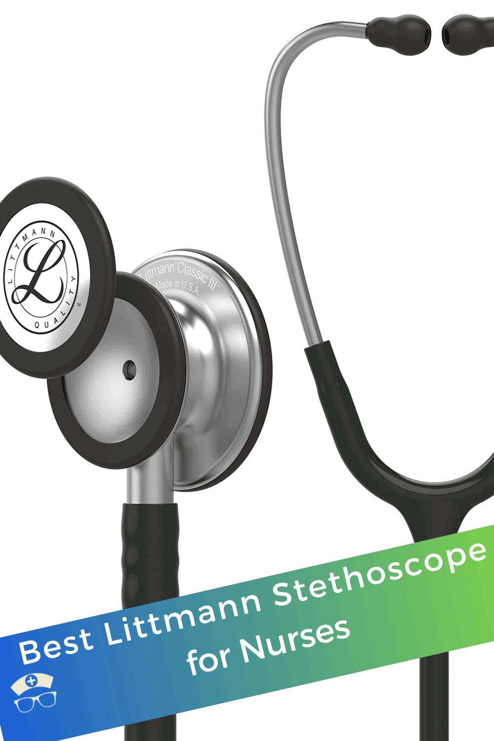Best Littmann Stethoscope for Nurses