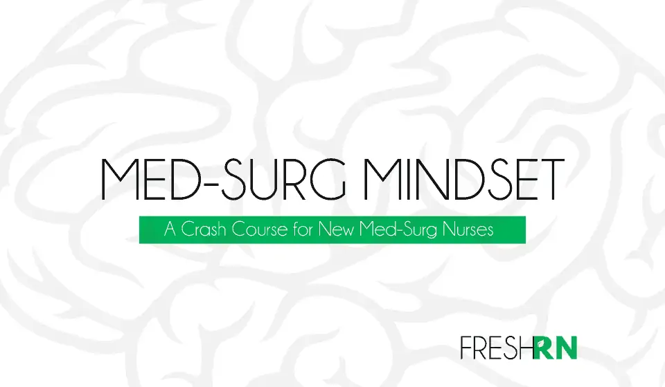 What Is Med Surg Nursing? - Med Surg Mindset Cover