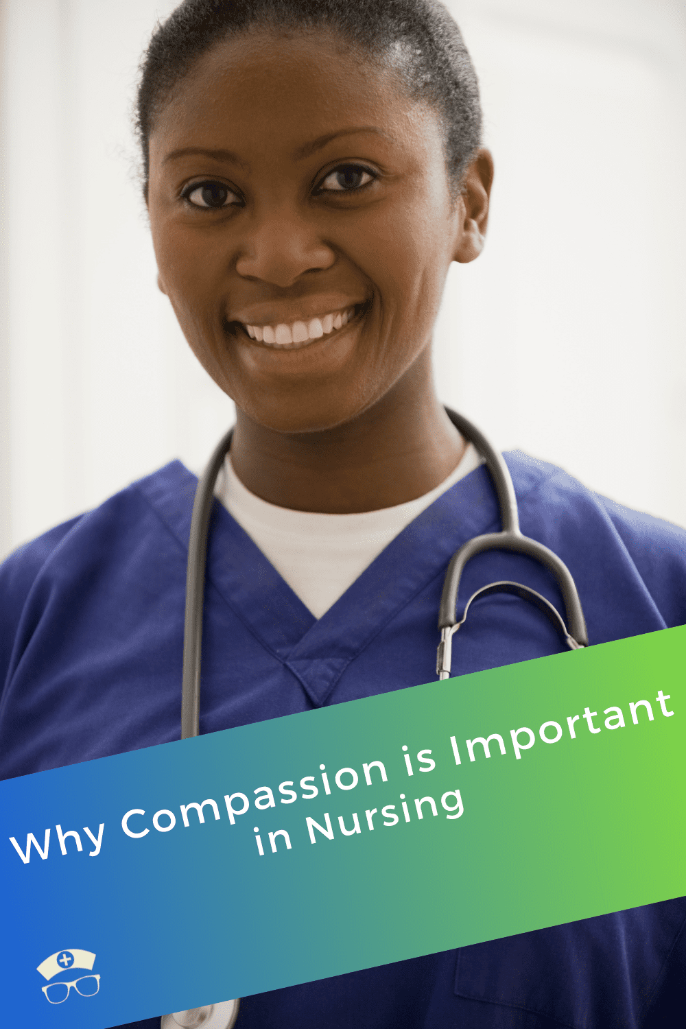 Why Is Compassion Important In Nursing