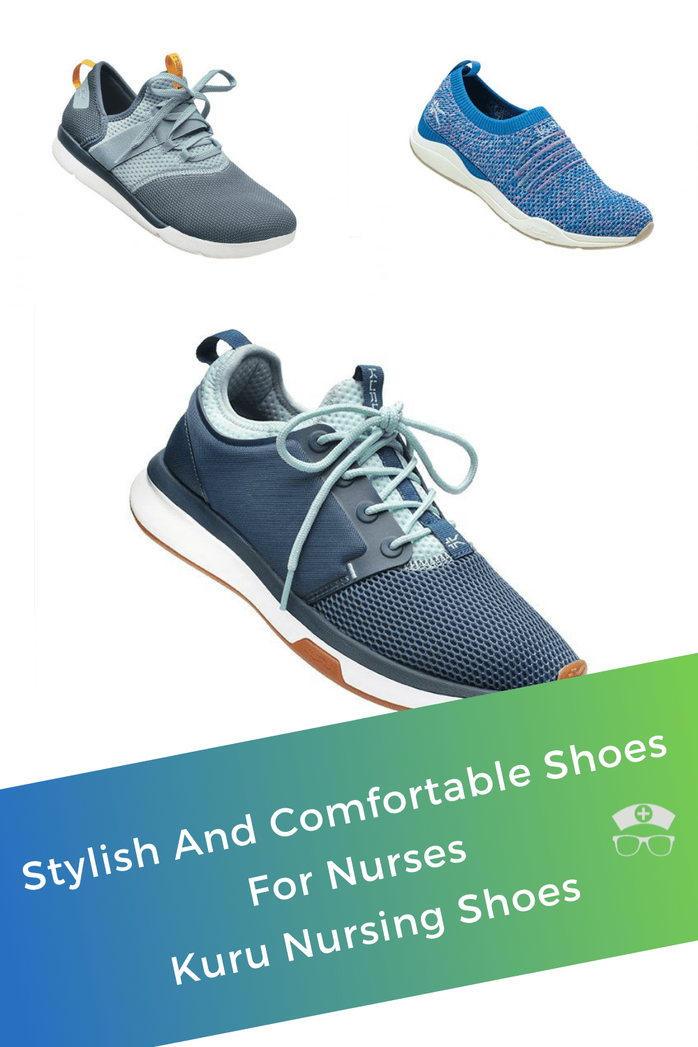 Stylish And Comfortable Shoes For Nurses - Kuru Nursing Shoes