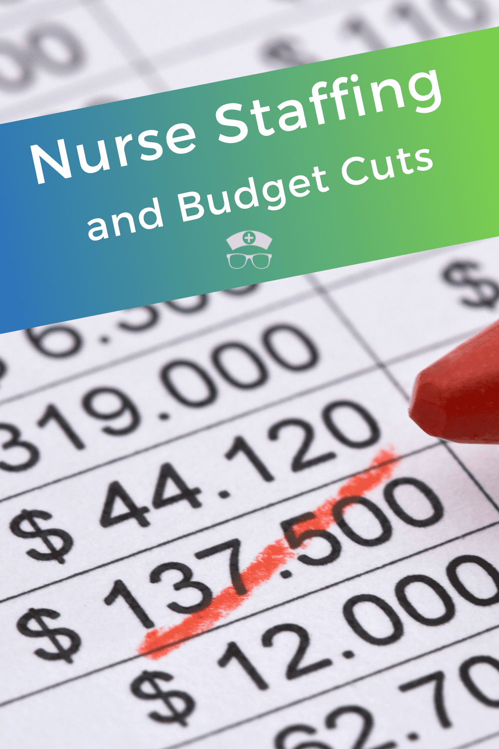 Nurse Staffing And Budget Cuts   Nurse Staffing And Budget Cuts Pin 