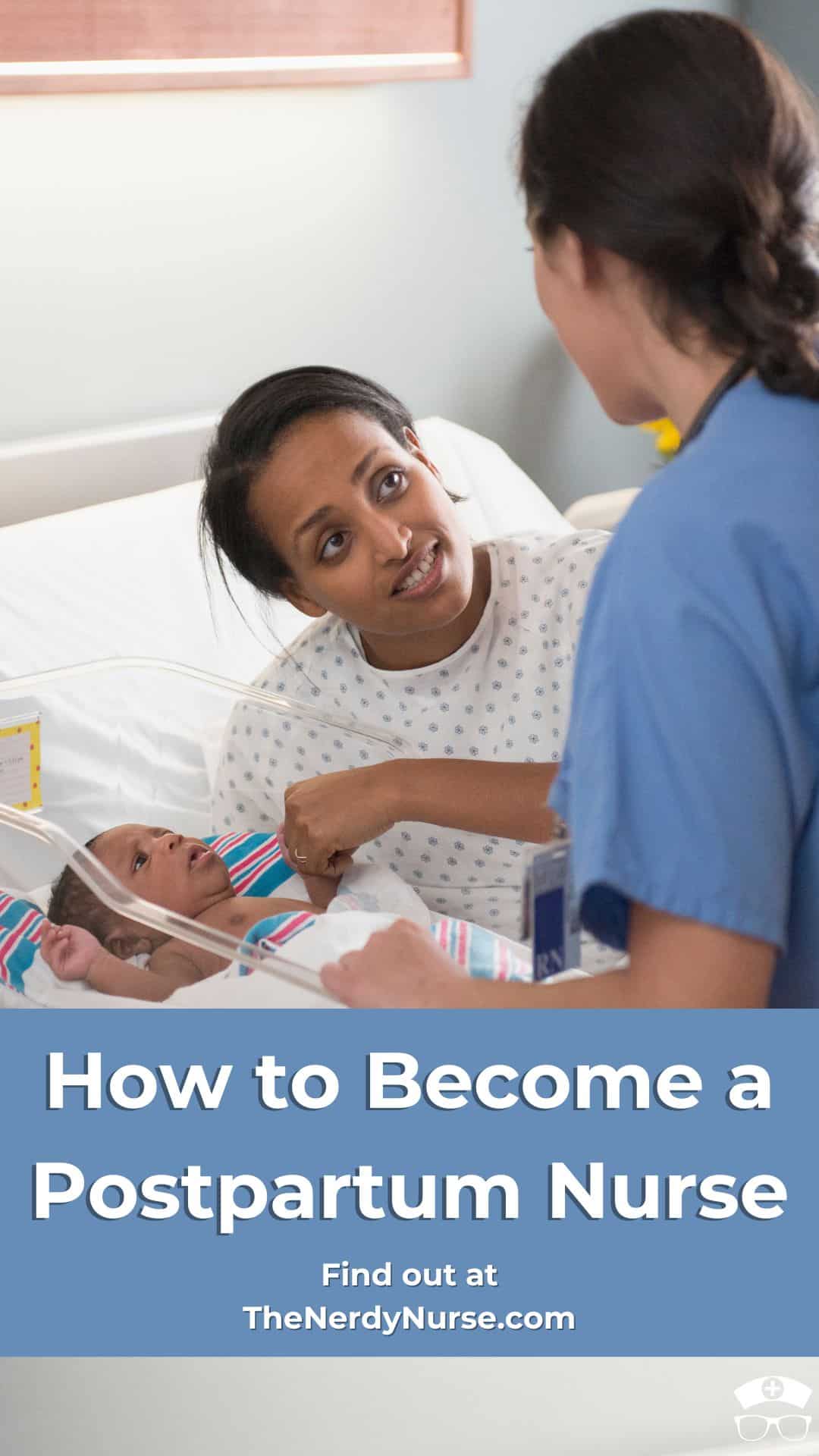 How to a Postpartum Nurse